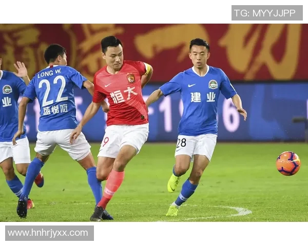 2020年恒大与建业的激烈对决回顾及赛季影响分析