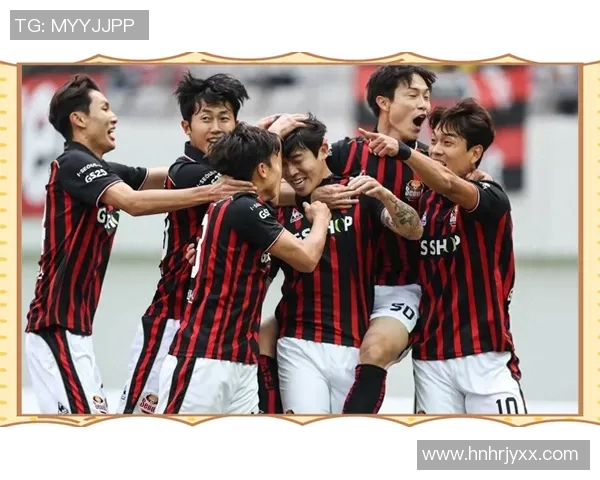 FC首尔与全北现代激战在即谁能在这场对决中笑到最后 FC首尔与全北现代激战在即谁能在这场对决中笑到最后